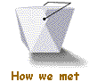 How we met